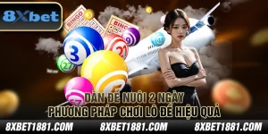 Dàn đề nuôi 2 ngày – Phương pháp chơi lô đề hiệu quả